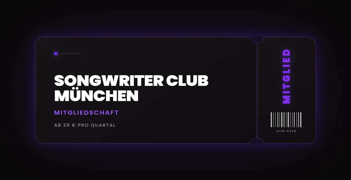 Songwriter Club München — Mitgliedschaft, 29€ pro Quartal